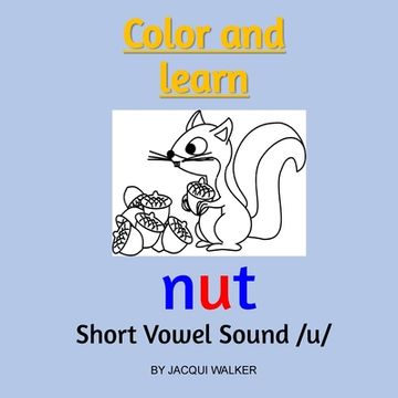 portada Short Vowel Sound /u/ (American English): Color and Learn (en Inglés)