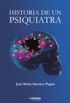 portada Historia de un Psiquiatra (in Spanish)