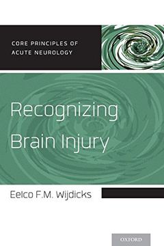 portada Recognizing Brain Injury (Core Principles of Acute Neurology) (en Inglés)