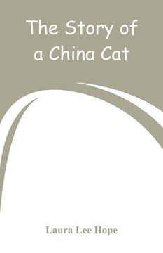 portada The Story of a China Cat (en Inglés)