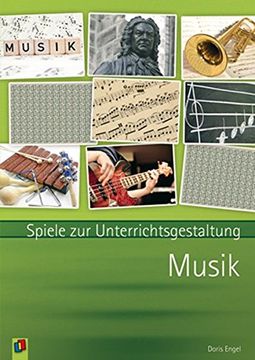portada Musik: Spiele zur Unterrichtsgestaltung (en Alemán)