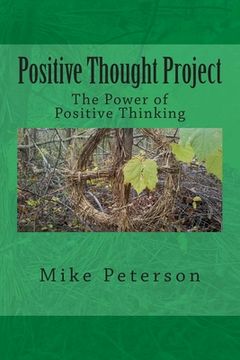 portada Positive Thought Project: The Power of Positive Thinking (en Inglés)