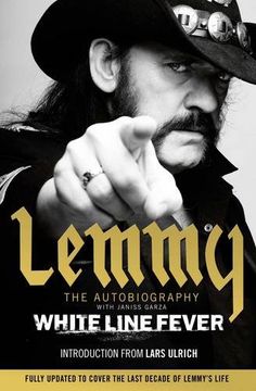 portada White Line Fever: Lemmy: The Autobiography