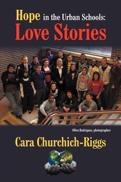 portada hope in the urban schools: love stories (in English)