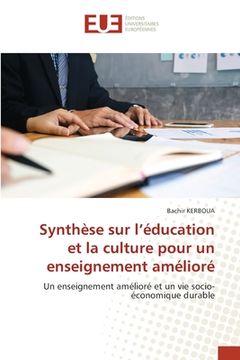 portada Synthèse sur l'éducation et la culture pour un enseignement amélioré