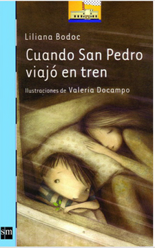 portada Cuando san Pedro Viajo en Tren (in Spanish)