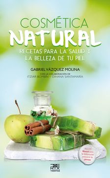 portada Cosmética Natural: Recetas Para la Salud y la Belleza de tu Piel (Sokoa) (in Spanish)