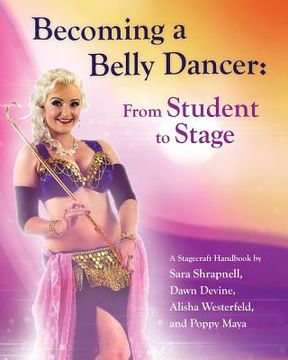 portada Becoming a Belly Dancer: From Student to Stage