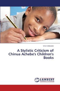 portada A Stylistic Criticism of Chinua Achebe's Children's Books