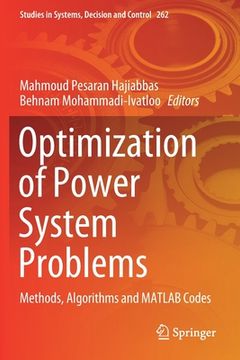 portada Optimization of Power System Problems: Methods, Algorithms and MATLAB Codes