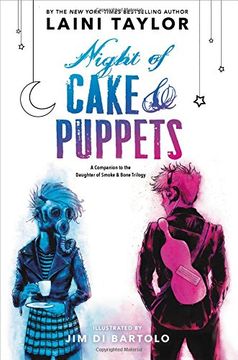 Night of Cake & Puppets (Daughter of Smoke & Bone) (en Inglés)