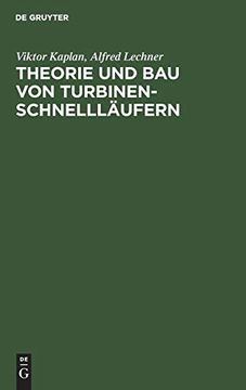 portada Theorie und bau von Turbinen-Schnellläufern (en Alemán)