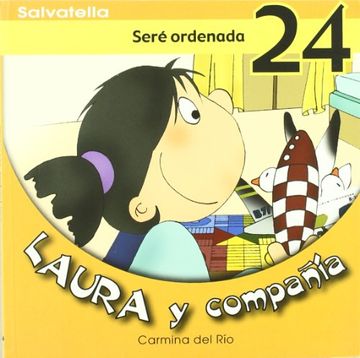 portada Laura y Compañia 24: Seré Ordenada (Laura y Cia. )