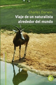 portada Viaje De Un Naturalista Alrededor Del Mundo (ensayos74) (volume 5) (spanish Edition) (in Spanish)