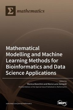 portada Modelling and Machine Learning Methods for Bioinformatics and Data Science Applications (in English)