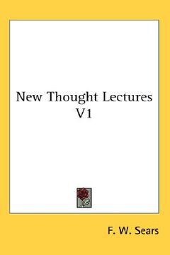 portada new thought lectures v1 (en Inglés)