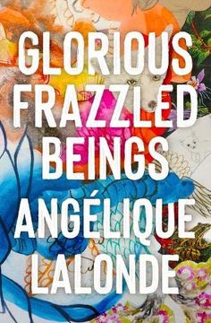 portada Glorious Frazzled Beings 