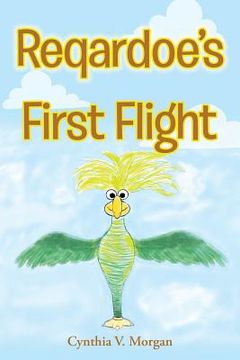 portada Reqardoe's First Flight (en Inglés)