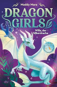 portada Dragon Girls - Willa, der Silberdrache (en Alemán)