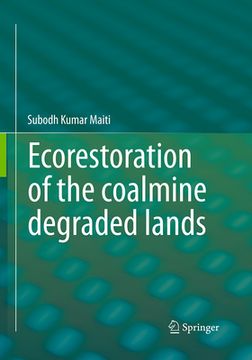 portada Ecorestoration of the Coalmine Degraded Lands