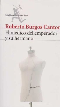 portada El Medico del Emperador y su Hermano (in Spanish)