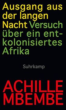 portada Ausgang aus der Langen Nacht: Versuch Über ein Entkolonisiertes Afrika (in German)
