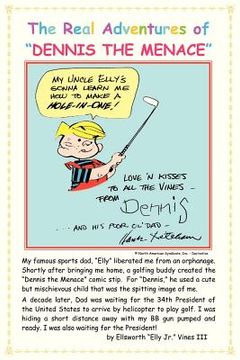 portada The Real Adventures of Dennis the Menace (en Inglés)