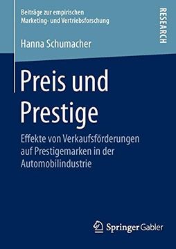 portada Preis und Prestige: Effekte von Verkaufsförderungen auf Prestigemarken in der Automobilindustrie (Beitrage zur Empirischen Marketing- und Vertriebsforschung) (in German)