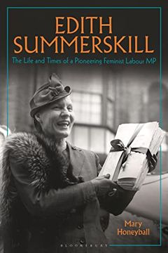portada Edith Summerskill: The Life and Times of a Pioneering Feminist Labour MP (en Inglés)