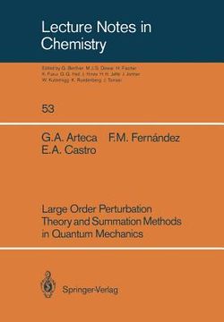 portada large order perturbation theory and summation methods in quantum mechanics