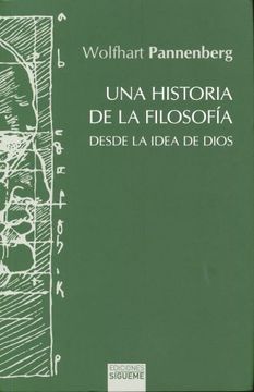 portada Una Historia de la Filosofia Desde la Idea de Dios (in Spanish)