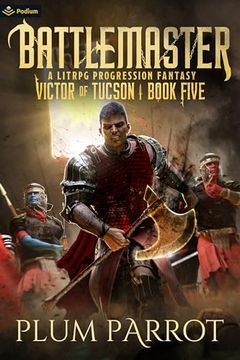 portada Battlemaster: A Litrpg Progression Fantasy (Victor of Tucson, 5) (en Inglés)