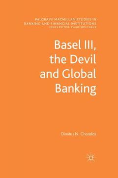 portada Basel III, the Devil and Global Banking (en Inglés)