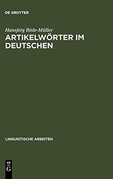 portada Artikelwèorter im Deutschen: Semantische und Pragmatische Aspekte Ihrer Verwendung (in German)