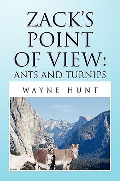 portada zack"s point of view: ants and turnips