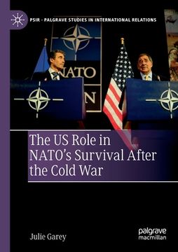 portada The Us Role in Nato's Survival After the Cold War (en Inglés)