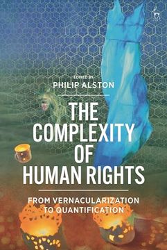 portada The Complexity of Human Rights: From Vernacularization to Quantification (en Inglés)
