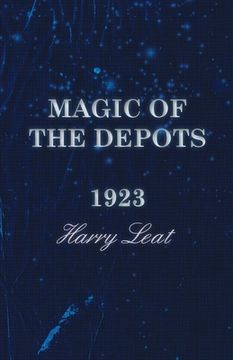 portada Magic of the Depots - 1923 (en Inglés)