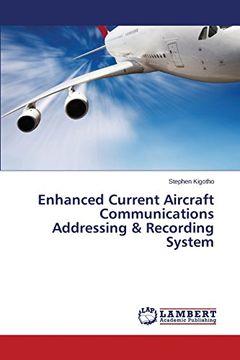 portada Enhanced Current Aircraft Communications Addressing & Recording System