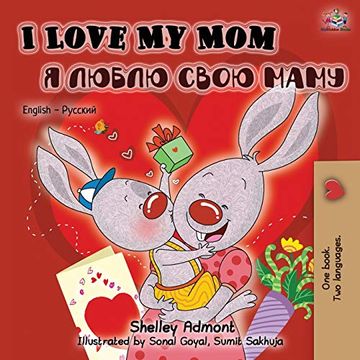 portada I Love my mom (English Russian Bilingual Book) (English Russian Bilingual Collection) (en Ruso)