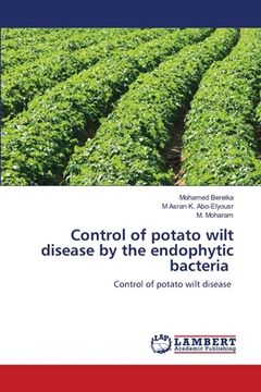 portada Control of potato wilt disease by the endophytic bacteria