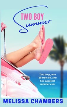 portada Two Boy Summer: A Young Adult Love Triangle Romance (en Inglés)
