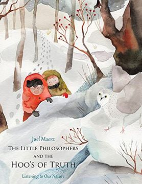 portada The Little Philosophers and the Hoo'S of Truth: Listening to our Nature 