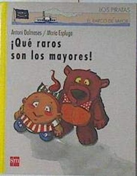 portada Que Raros son los Mayores