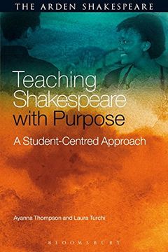 portada Teaching Shakespeare with Purpose: A Student-Centred Approach (en Inglés)