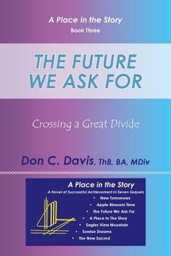portada The Future We Ask For: Crossing a Great Divide (en Inglés)