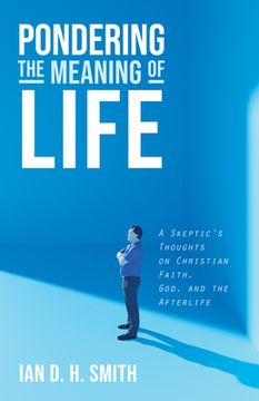 portada Pondering the Meaning of Life (en Inglés)