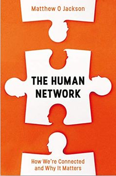 portada The Human Network: The Science Behind our Hidden Positions in Life (en Inglés)