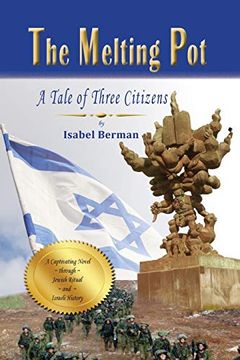portada The Melting Pot: A Tale of Three Citizens (in English)