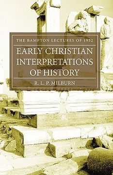 portada early christian interpretations of history: the bampton lectures of 1952 (en Inglés)